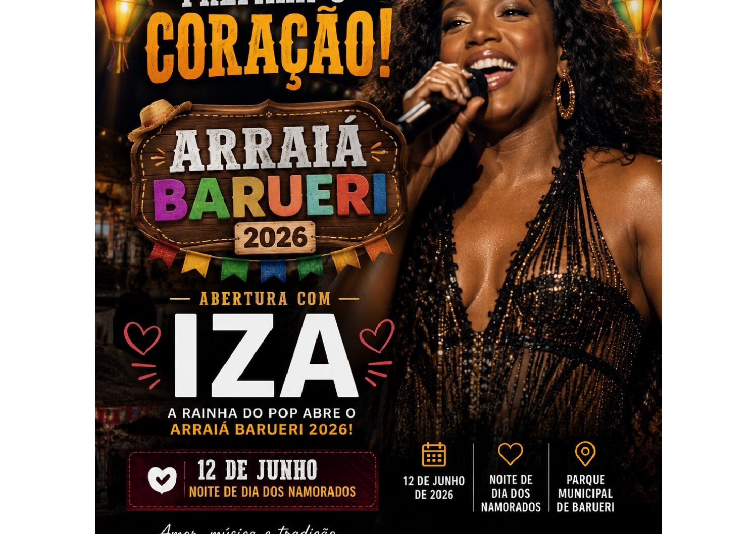 Prepara o coração! IZA abre o Arraiá Barueri 2026 em plena noite de Dia dos Namorados